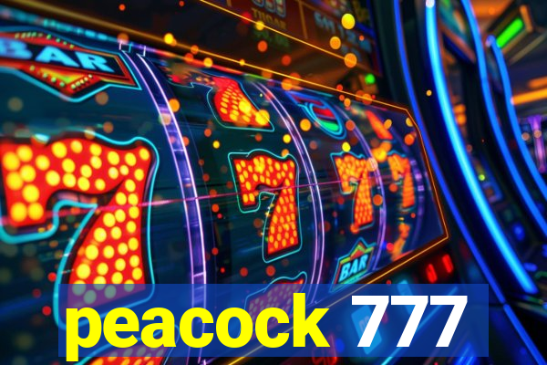 peacock 777